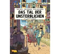 Yves Sente Peter van Blake und Mortimer 22: Das Tal der Unsterbliche (Paperback)