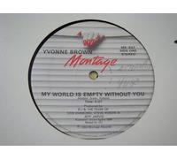 Yvonne Brown - My World Is Empty Without You