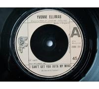 YVONNE ELLIMAN I Can't Get You Outa My Mind 7" 45