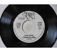 YVONNE ELLIMAN - love pains / mono 45 rpm single