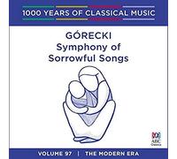 Yvonne Kenny | Adelaide Symphony Orchestra | Takuo Yuasa - G Recki: Symphony Of Sorrowful Songs [1000 Years Of Classical Music, Vol. 97]
