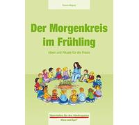 Yvonne Wagner Der Morgenkreis im Frühling: Ideen und Rituale für die (Paperback)