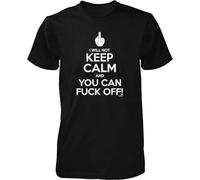 Ywerer I Will Not Keep Calm and You Can Fuck Off Men's T-Shirt Black