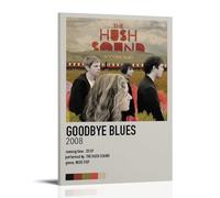 YWRRWQBER Goodbye Blues- The Hush Sound Posters Aesthetic Wall Art Canvas Decor Vintage Poster Decorative Painting for Living Room Bed Room 08x12inch(20x30cm) Frame-style