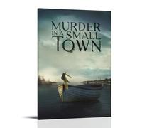 YWRRWQBER Murder in A Small Town Posters Aesthetic Wall Art Canvas Decor Vintage Poster Decorative Painting for Living Room Bed Room 08x12inch(20x30cm) Frame-style
