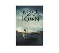 YWRRWQBER Murder in A Small Town Posters Aesthetic Wall Art Canvas Decor Vintage Poster Decorative Painting for Living Room Bed Room 12x18inch(30x45cm) Unframe-style