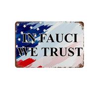 yyone Home Shop Pub Public Rustic Decor Sign in Fauci We Trust Metal Tin Sign,8x12 Inches