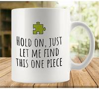 YYUNAW Hold On Just Let Me Find This One Piece Mug | Ceramic Coffee Cup | Decorative Home Kitchen Drinkwear | Funny Birthday Christmas Gift 11Oz
