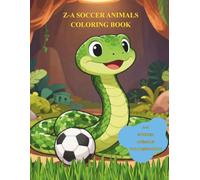 Z-A SOCCER ANIMALS COLORING BOOK