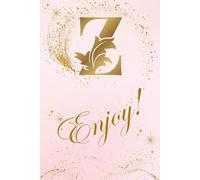 Z Enjoy: Personalized Initial Notebook - A Stylish 6 x 9 Journal with Monogram Letters A-Z for Daily Writing, Notes, or Gifts | 150 pages