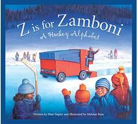 Z is for Zamboni: A Hockey Alphabet (Sports Alphabet)