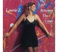 Z, Laurie - Life Between the Lines