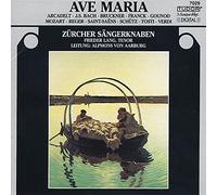 Z?rcher S?ngerknaben - AVE MARIA ZURCHER