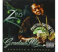 Z-Ro - Greatest Hits