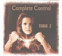 Z,Tara - Complete Control