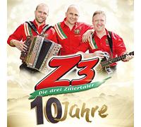 Z3-Drei Zillertaler,die - 10 Jahre-die Offizielle Jubiläums-Produktion