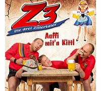 Z3-Drei Zillertaler,die - Auffi mit'N Kittl