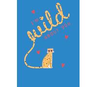 Za-Zoo Tattoo I'm Wild About You Cheetah Tattoo Valentine's Day Greeting Card VZA005