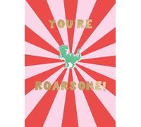 Za-Zoo Tattoo You're Roarsome Dino Fun Tattoo Valentine's Day Greeting Card VZA008