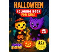 Zabbo & Bloomy’s Halloween Coloring Book: A Fun and Creative Coloring Adventure with Costumes, Pumpkins, and Friendly Ghosts for Kids Ages 6-10 (Zabbo ... Series (Story + Coloring for Kids 6-10))