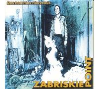 Zabriskie Point - Des Hommes Nouveaux