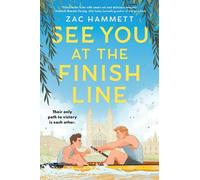 Zac Hammett See You at the Finish Line (Paperback)