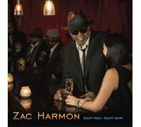 Zac Harmon Right Man Right Now (CD) Album