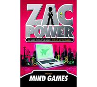 Zac Power #3: Mind Games: 24 Hours to Save the World ... and Put Out the Rubbish