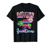 Zacatecas México Guapa Bonita Y Chingona Mexicans Girl T-Shirt