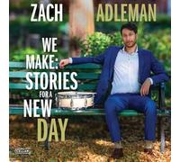 Zach Adleman : We Make: Stories for a New Day CD (2024) NEW Amazing Value