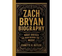 ZACH BRYAN BIOGRAPHY: What Drives The Man Behind The Music