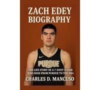 ZACH EDEY BIOGRAPHY: The Life Story Of A 7-foot-4 Star Who Rose From Purdue To The NBA