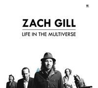 Zach Gill Life in the Multiverse (Vinyl) 12" Album (US IMPORT)