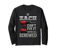 Zach Name If Cant Fix It Personal Man Husband Handy Manly Long Sleeve T-Shirt