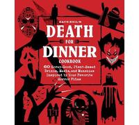 Zach Neil Death for Dinner Cookbook (Hardback) (US IMPORT)