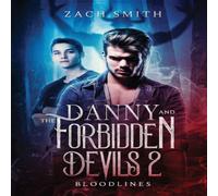 Zach Smith Danny & The Forbidden Devils 2: Bloodlines Paperback Book Zach Smith Multicolor