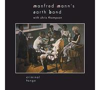 Manfred Mann's Earth Band : Criminal Tango VINYL 12" Album (2020) NEW