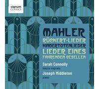 Zach Top - Sarah Connolly Joseph Middleton - Mahler Rckert-Lieder Li - P3z
