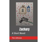 Zachary: A Short Novel