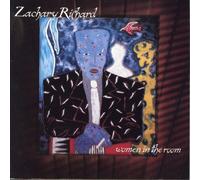 Zachary Richard - Women in the Room