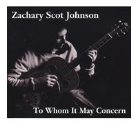 Zachary Scot Johnson - To Whom It May Concern