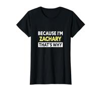 Zachary That's Why Funny Zachary Name Value Graphic T-Shirt, Women, Black, L