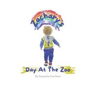 Zachary's Day At The Zoo