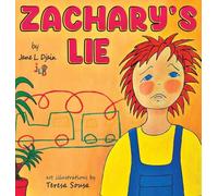 Zachary's Lie: Rhyming Bedime Story Ages 3-5 (Jane L. Djain Children's Stories)