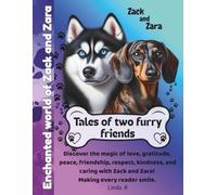 Zack and Zara: Tales of two furry friends