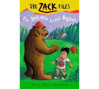 Zack Files 19: The Boy Who Cried Bigfoot
