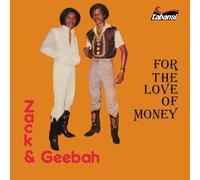 Zack & Geebah - For The Love Of