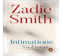 Zadie Smith Intimations Paperback Book Zadie Smith Multicolor