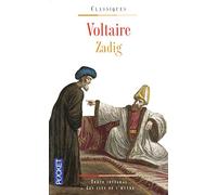 Zadig ou La destinee: Et autres contes orientaux