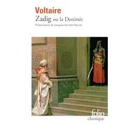 Zadig ou la destinee (Folio classique - Prescriptions)